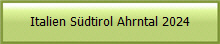 Italien Südtirol Ahrntal 2024